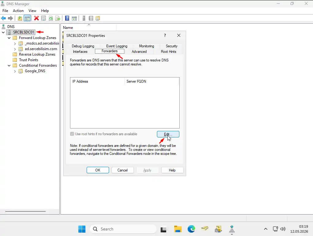 DNS server Properties, Forwarders tab: the forwarder list is empty and the Edit button is visible
